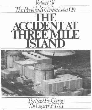 Report of The President's Commission on the Accident at Three Mile Island
