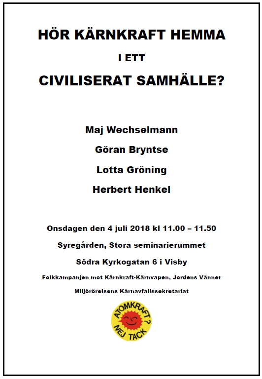 Hör kärnkraft hemma i ett civiliserat samhälle?
